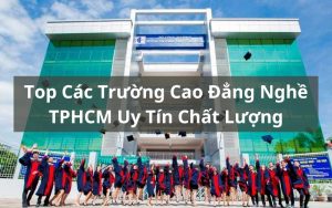 các trường cao đẳng nghề tphcm