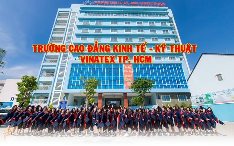 Trường Cao đẳng Kinh tế – Kỹ thuật Vinatex 