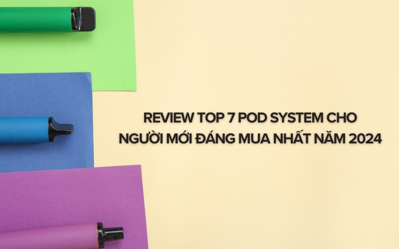 pod system cho người mới