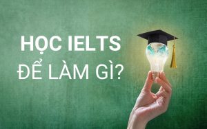 học ielts để làm gì