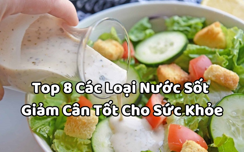 các loại nước sốt giảm cân