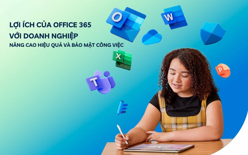lợi ích của office 365 với doanh nghiệp