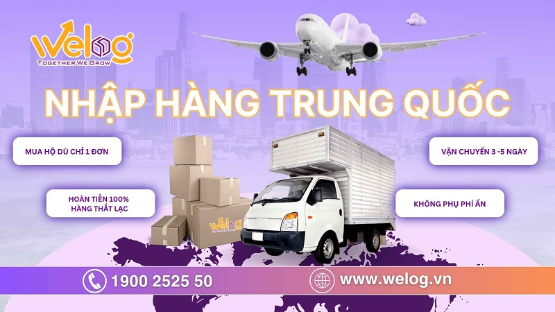 welog đơn vị nhập hàng trung quốc