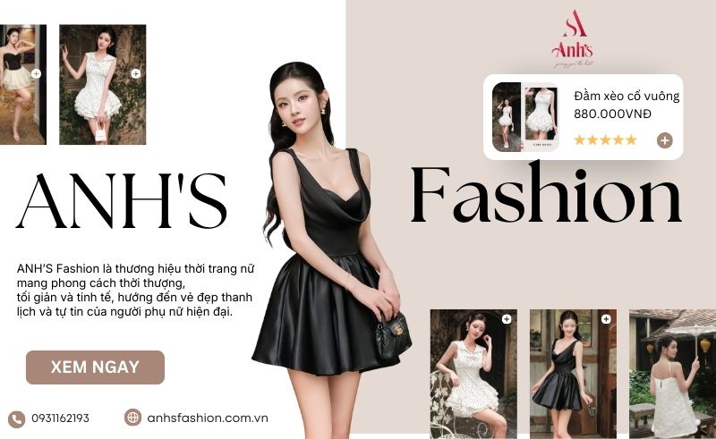 ANH’s Fashion là thương hiệu thời trang thiết kế cao cấp mang phong cách tinh tế, hiện đại ANH's Fashion - Shop thời trang thiết kế cao cấp